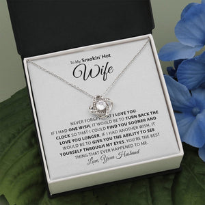 To My Smokin Hot Wife | Will Love You Longer 💖🔥 | Jewelry | C30011TG, C30011TR, lx-C30011, PB23-WOOD, PROD-1600473, PT-922, TNM-1, USER-43062 | TageUnlimited