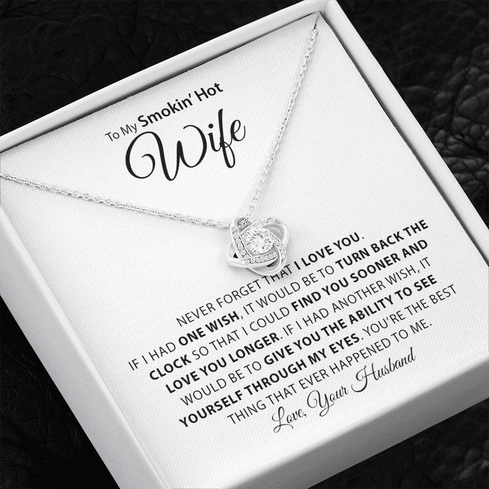 To My Smokin Hot Wife | Will Love You Longer 💖🔥 | Jewelry | C30011TG, C30011TR, lx-C30011, PB23-WOOD, PROD-1600473, PT-922, TNM-1, USER-43062 | TageUnlimited
