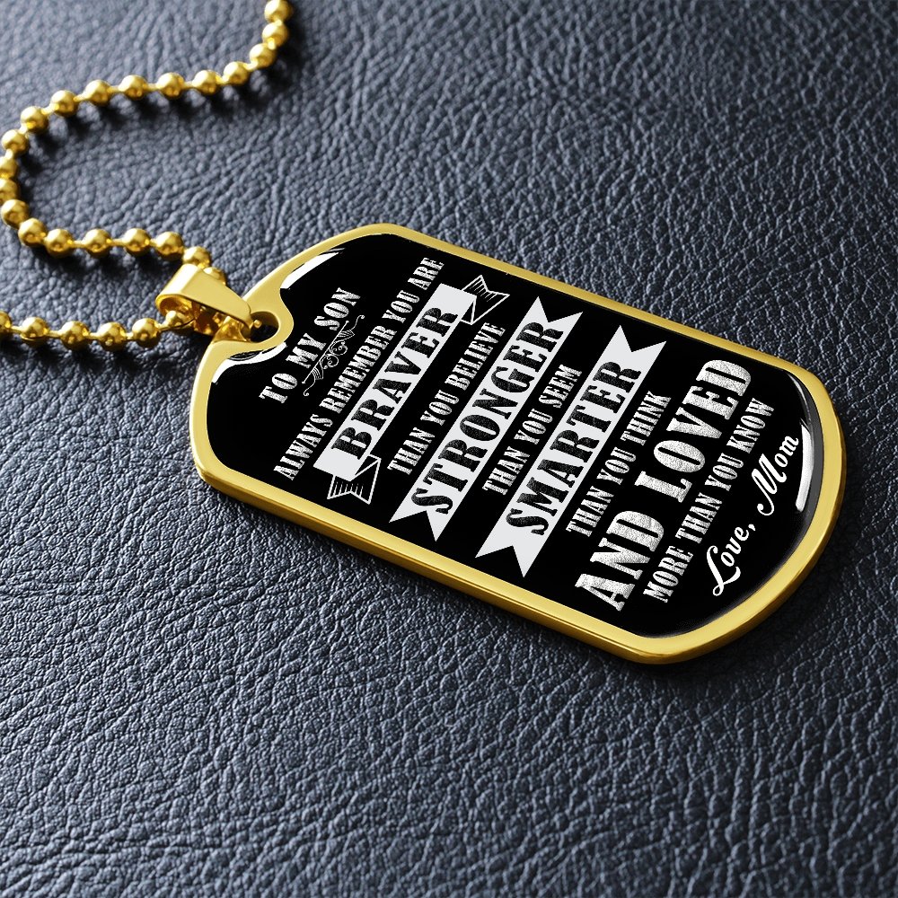 To My Son | Always Remember 🖤 | Jewelry | A1014T, A1014TG, G007T, G007TG, lx-G007, PROD-1941927, PT-133, TNM-1, USER-43062 | TageUnlimited