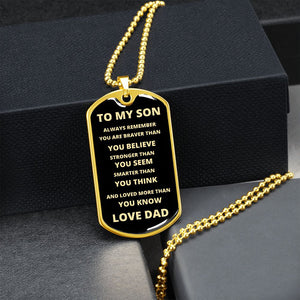TO MY SON | ALWAYS REMEMBER DOG TAG | Jewelry | TageUnlimited