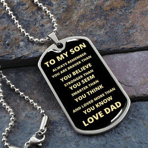 TO MY SON | ALWAYS REMEMBER DOG TAG | Jewelry | TageUnlimited