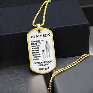 To My Son | Be The Man 🖤 | Jewelry | A1014T, A1014TG, G007T, G007TG, lx-G007, PROD-1946107, PT-133, TNM-1, USER-43062 | TageUnlimited