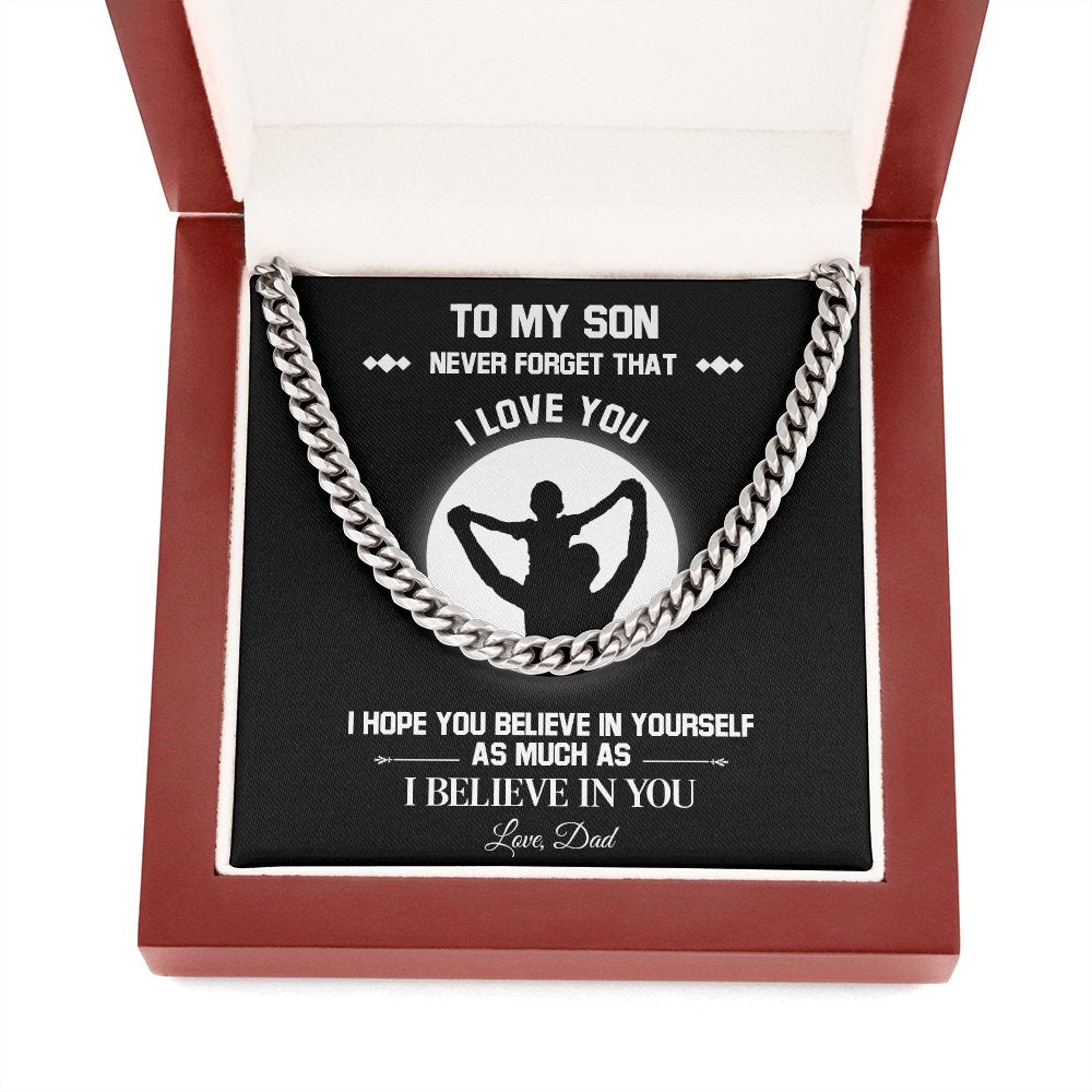 To My Son | Believe In Yourself (Cuban Link Chain Necklace) | Jewelry | C30184T, C30184TG, lx-C30184, PB23-WOOD, PROD-1967235, PT-1772, USER-43062 | TageUnlimited