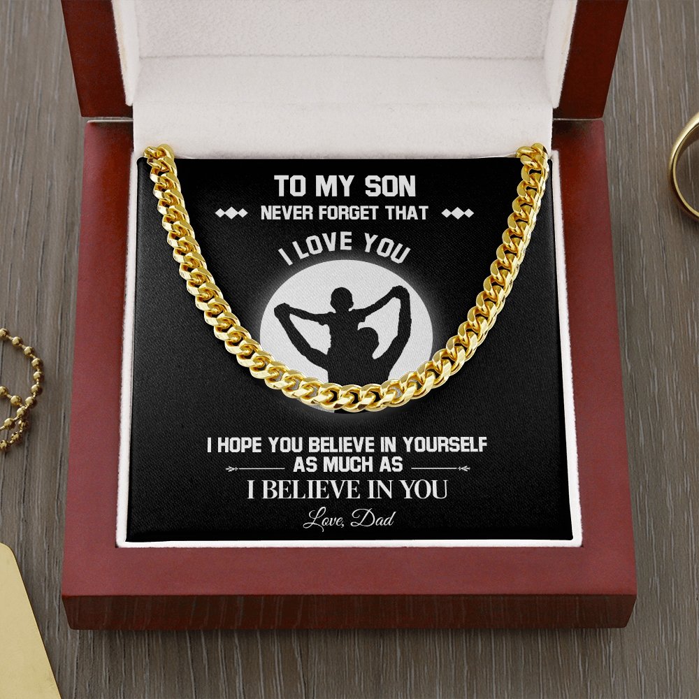 To My Son | Believe In Yourself (Cuban Link Chain Necklace) | Jewelry | C30184T, C30184TG, lx-C30184, PB23-WOOD, PROD-1967235, PT-1772, USER-43062 | TageUnlimited