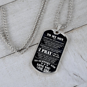 To My Son | I Pray You'll Be Safe 🙏 | Jewelry | A1014T, A1014TG, G007T, G007TG, lx-G007, PROD-1942600, PT-133, TNM-1, USER-43062 | TageUnlimited
