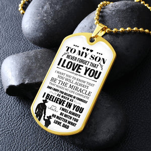 To My Son | I Will Always Be With You | Jewelry | A1014T, A1014TG, G007T, G007TG, lx-G007, PROD-1957305, PT-133, TNM-1, USER-43062 | TageUnlimited