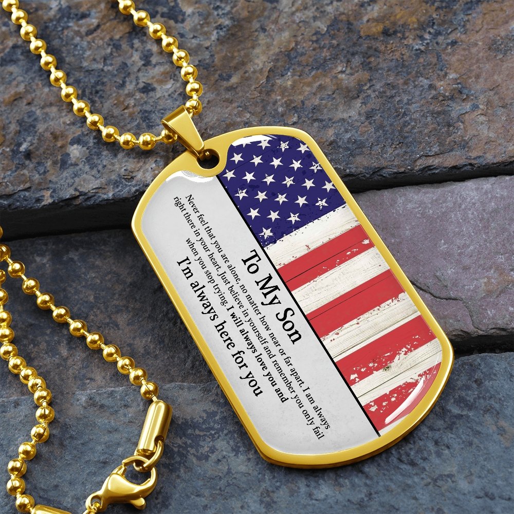 To My Son | I'm Always Here For You ✰ | Jewelry | A1014T, A1014TG, G007T, G007TG, lx-G007, PROD-1942166, PT-133, TNM-1, USER-43062 | TageUnlimited