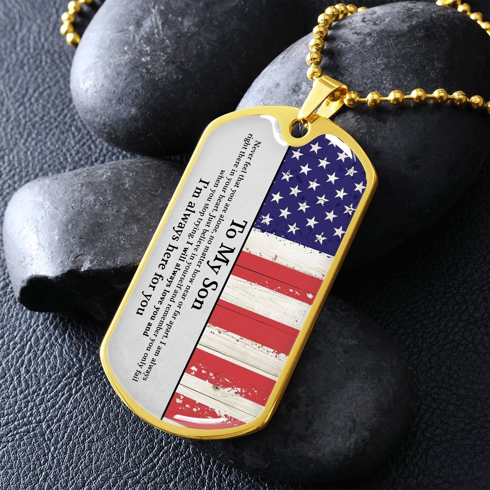 To My Son | I'm Always Here For You ✰ | Jewelry | A1014T, A1014TG, G007T, G007TG, lx-G007, PROD-1942166, PT-133, TNM-1, USER-43062 | TageUnlimited