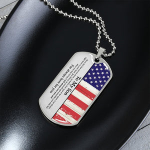 To My Son | I'm Always Here For You ✰ | Jewelry | A1014T, A1014TG, G007T, G007TG, lx-G007, PROD-1942166, PT-133, TNM-1, USER-43062 | TageUnlimited