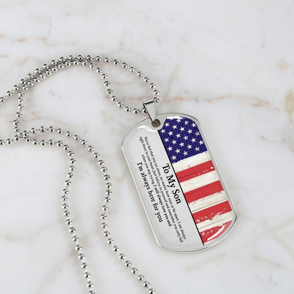 To My Son | I'm Always Here For You ✰ | Jewelry | A1014T, A1014TG, G007T, G007TG, lx-G007, PROD-1942166, PT-133, TNM-1, USER-43062 | TageUnlimited