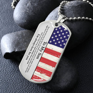 To My Son | I'm Always Here For You ✰ | Jewelry | A1014T, A1014TG, G007T, G007TG, lx-G007, PROD-1942166, PT-133, TNM-1, USER-43062 | TageUnlimited