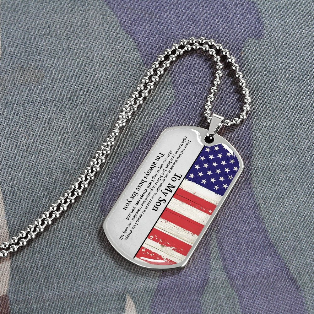 To My Son | I'm Always Here For You ✰ | Jewelry | A1014T, A1014TG, G007T, G007TG, lx-G007, PROD-1942166, PT-133, TNM-1, USER-43062 | TageUnlimited