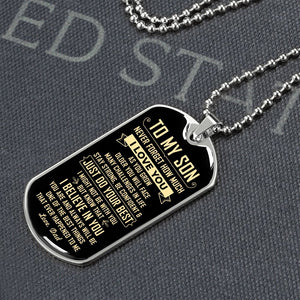 To My Son | Just Do Your Best | Jewelry | A1014T, A1014TG, G007T, G007TG, lx-G007, PROD-1946239, PT-133, TNM-1, USER-43062 | TageUnlimited