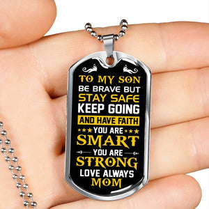 To My Son | Keep Going | Jewelry | A1014T, A1014TG, G007T, G007TG, lx-G007, PROD-1957285, PT-133, TNM-1, USER-43062 | TageUnlimited