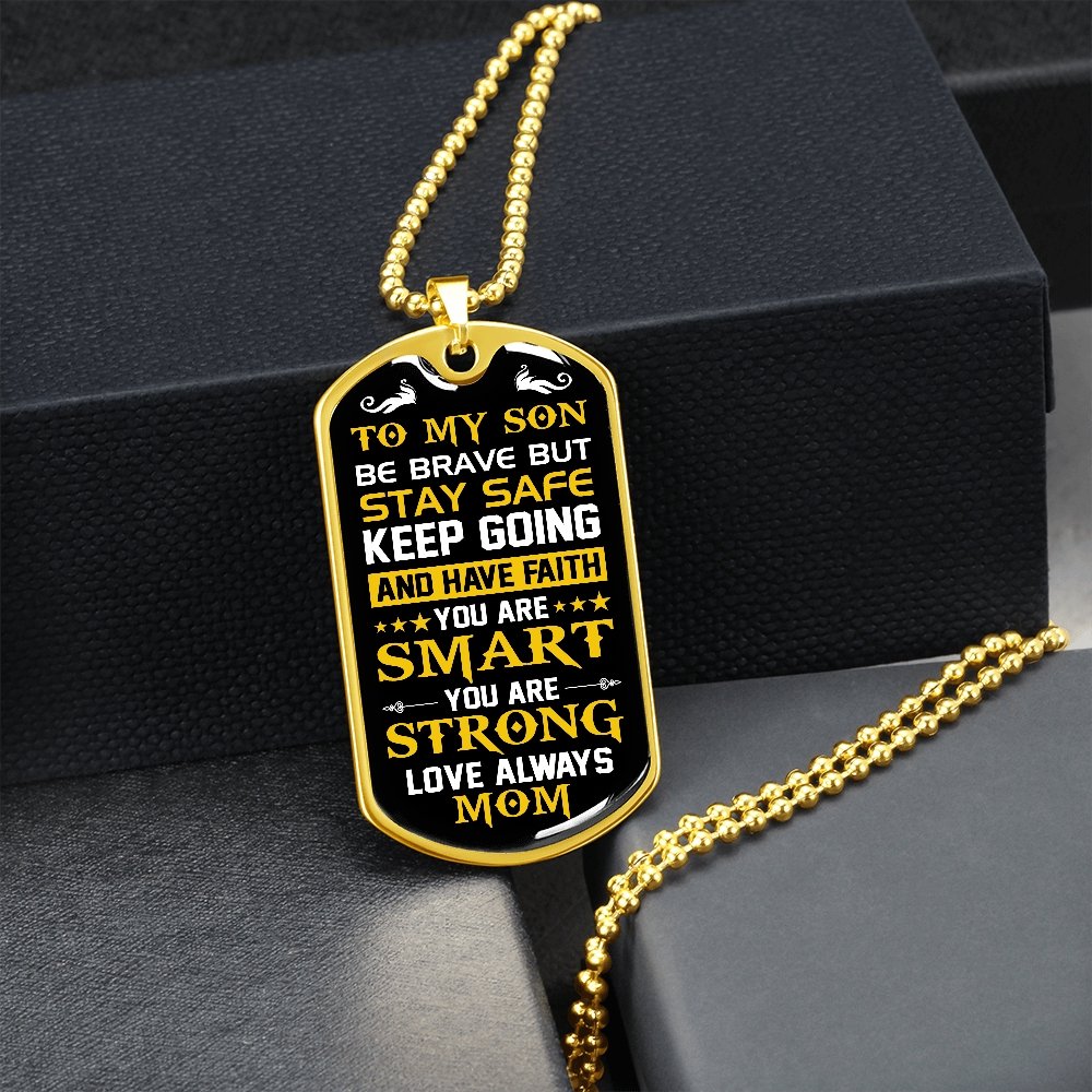To My Son | Keep Going | Jewelry | A1014T, A1014TG, G007T, G007TG, lx-G007, PROD-1957285, PT-133, TNM-1, USER-43062 | TageUnlimited