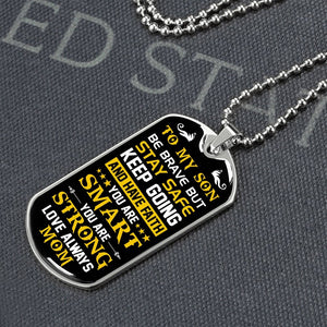 To My Son | Keep Going | Jewelry | A1014T, A1014TG, G007T, G007TG, lx-G007, PROD-1957285, PT-133, TNM-1, USER-43062 | TageUnlimited