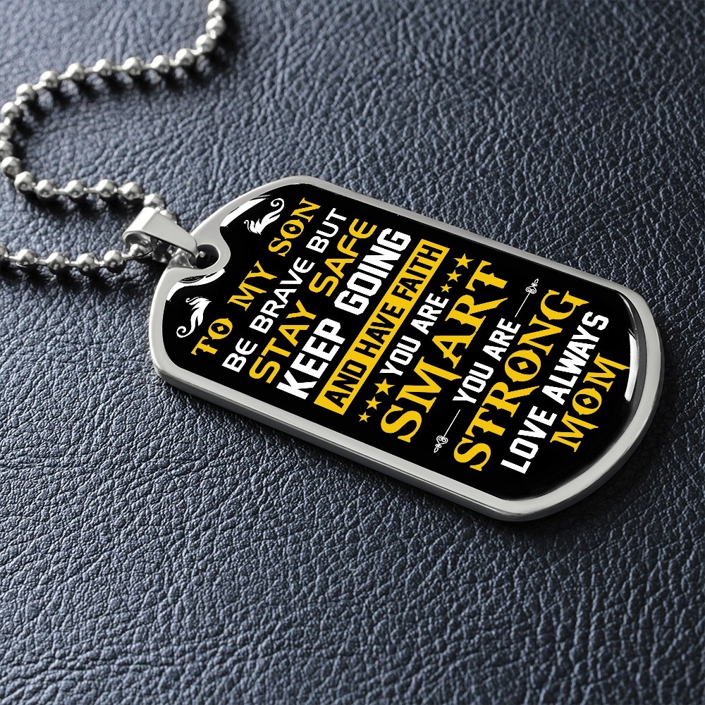 To My Son | Keep Going | Jewelry | A1014T, A1014TG, G007T, G007TG, lx-G007, PROD-1957285, PT-133, TNM-1, USER-43062 | TageUnlimited