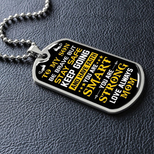 To My Son | Keep Going | Jewelry | A1014T, A1014TG, G007T, G007TG, lx-G007, PROD-1957285, PT-133, TNM-1, USER-43062 | TageUnlimited