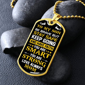 To My Son | Keep Going | Jewelry | A1014T, A1014TG, G007T, G007TG, lx-G007, PROD-1957285, PT-133, TNM-1, USER-43062 | TageUnlimited