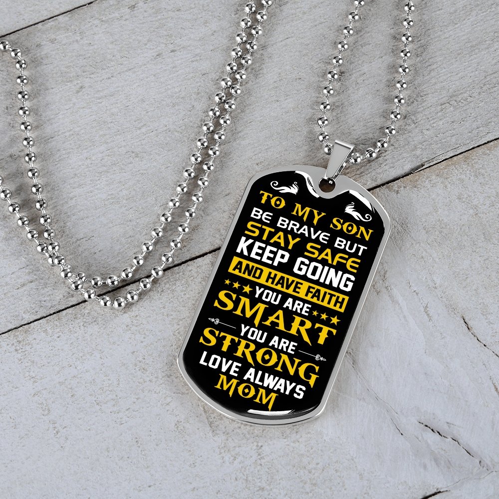 To My Son | Keep Going | Jewelry | A1014T, A1014TG, G007T, G007TG, lx-G007, PROD-1957285, PT-133, TNM-1, USER-43062 | TageUnlimited