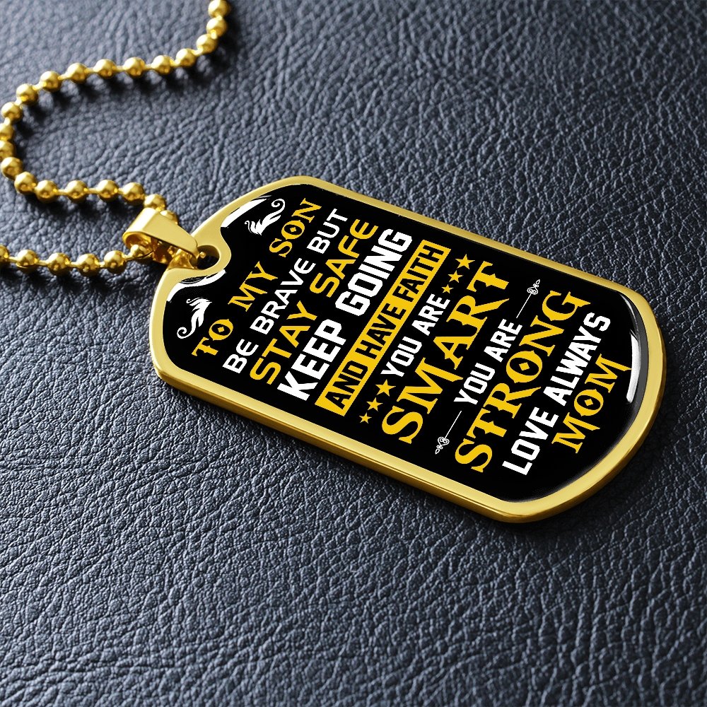 To My Son | Keep Going | Jewelry | A1014T, A1014TG, G007T, G007TG, lx-G007, PROD-1957285, PT-133, TNM-1, USER-43062 | TageUnlimited