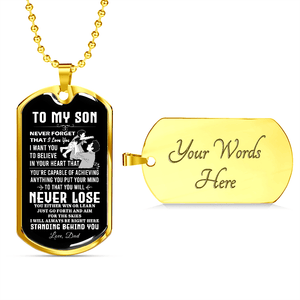 To My Son | Never Forget 🧡🔥 | Jewelry | A1014T, A1014TG, G007T, G007TG, lx-G007, PROD-2018838, PT-133, TNM-1, USER-43062 | TageUnlimited