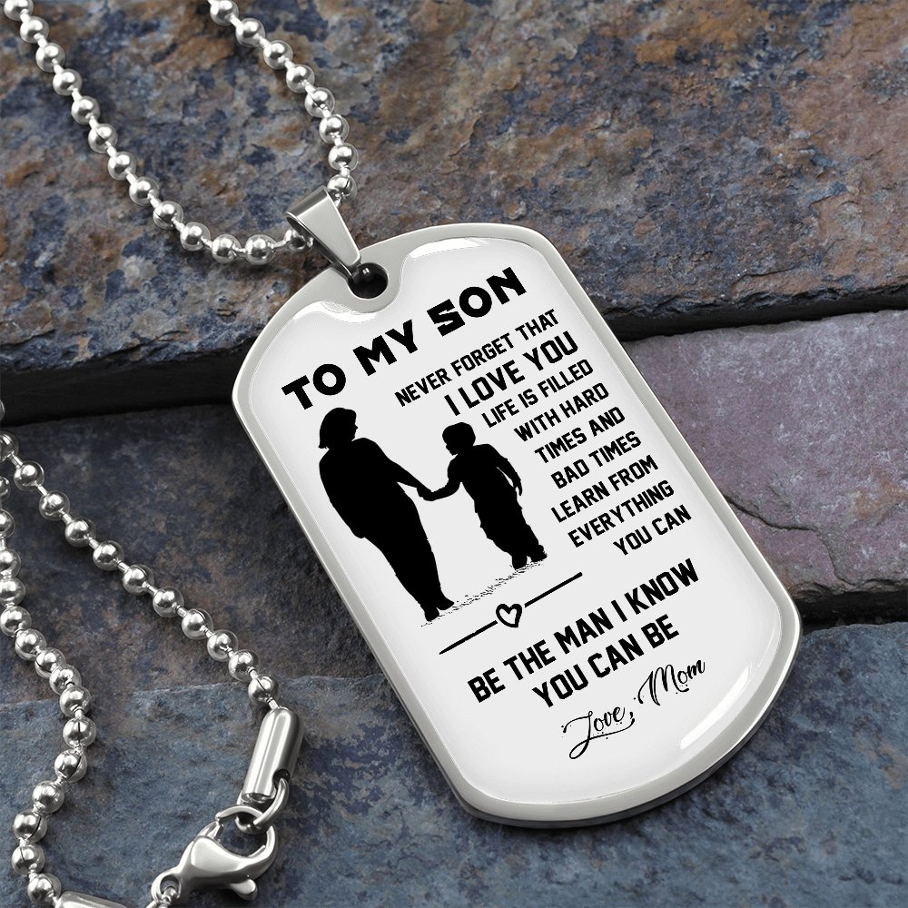 To My Son | Never Forget That I Love You ❤ | Jewelry | A1014T, A1014TG, G007T, G007TG, lx-G007, PROD-1946211, PT-133, TNM-1, USER-43062 | TageUnlimited