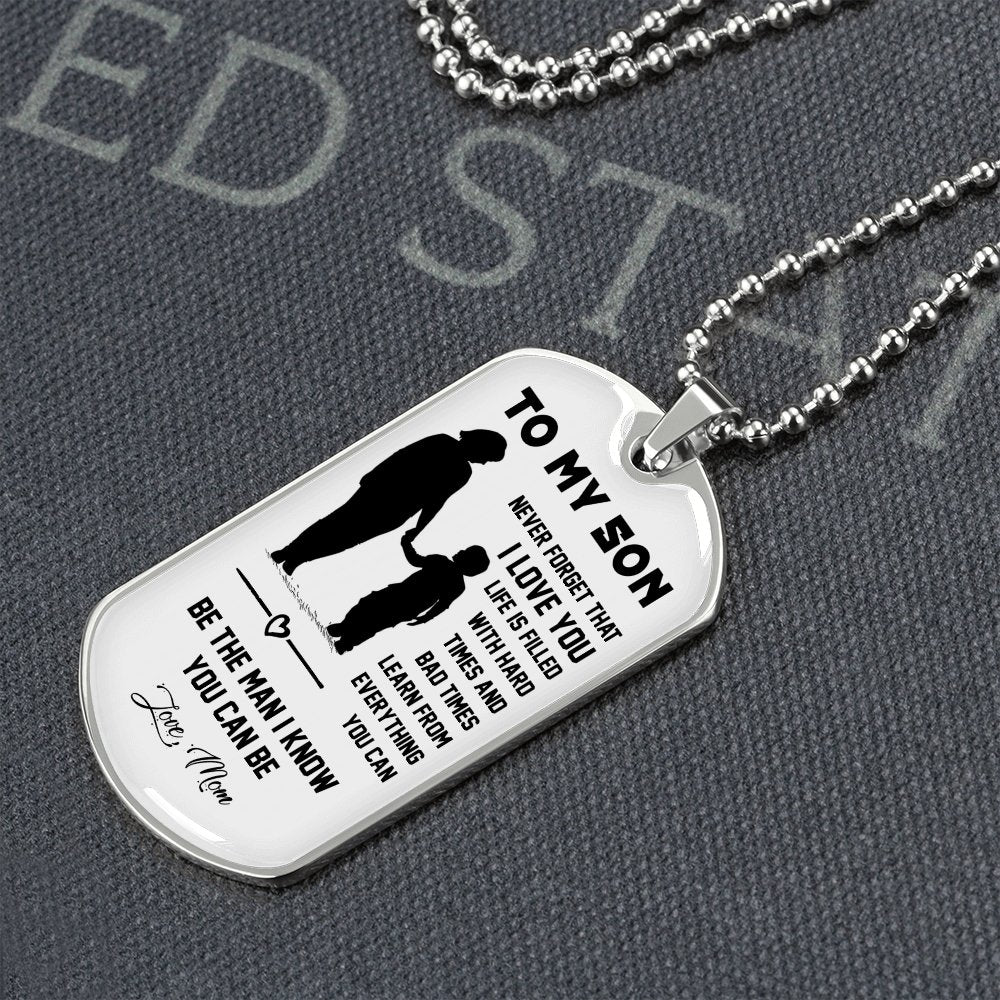 To My Son | Never Forget That I Love You ❤ | Jewelry | A1014T, A1014TG, G007T, G007TG, lx-G007, PROD-1946211, PT-133, TNM-1, USER-43062 | TageUnlimited