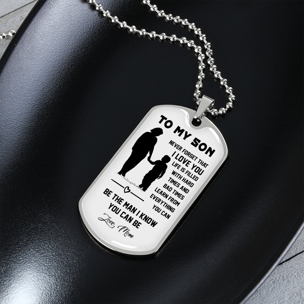 To My Son | Never Forget That I Love You ❤ | Jewelry | A1014T, A1014TG, G007T, G007TG, lx-G007, PROD-1946211, PT-133, TNM-1, USER-43062 | TageUnlimited