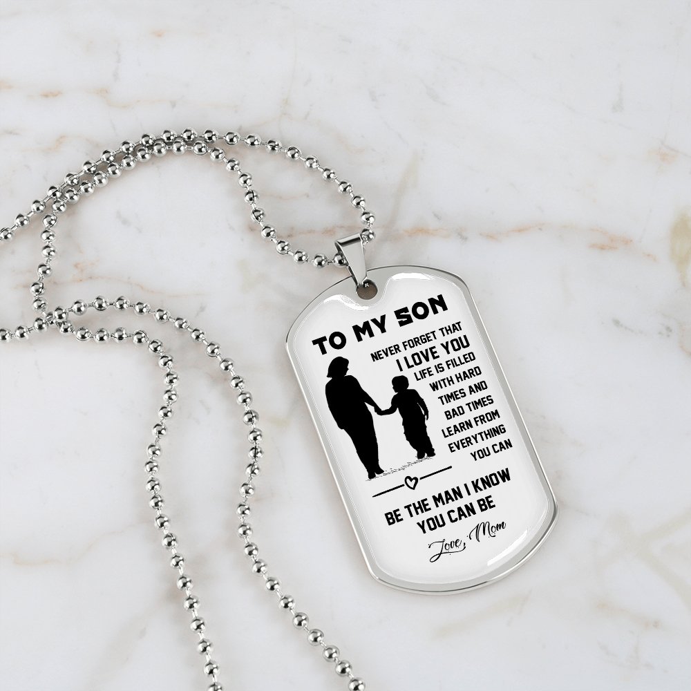 To My Son | Never Forget That I Love You ❤ | Jewelry | A1014T, A1014TG, G007T, G007TG, lx-G007, PROD-1946211, PT-133, TNM-1, USER-43062 | TageUnlimited
