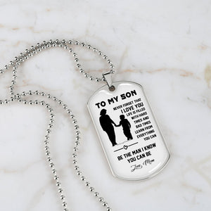 To My Son | Never Forget That I Love You ❤ | Jewelry | A1014T, A1014TG, G007T, G007TG, lx-G007, PROD-1946211, PT-133, TNM-1, USER-43062 | TageUnlimited