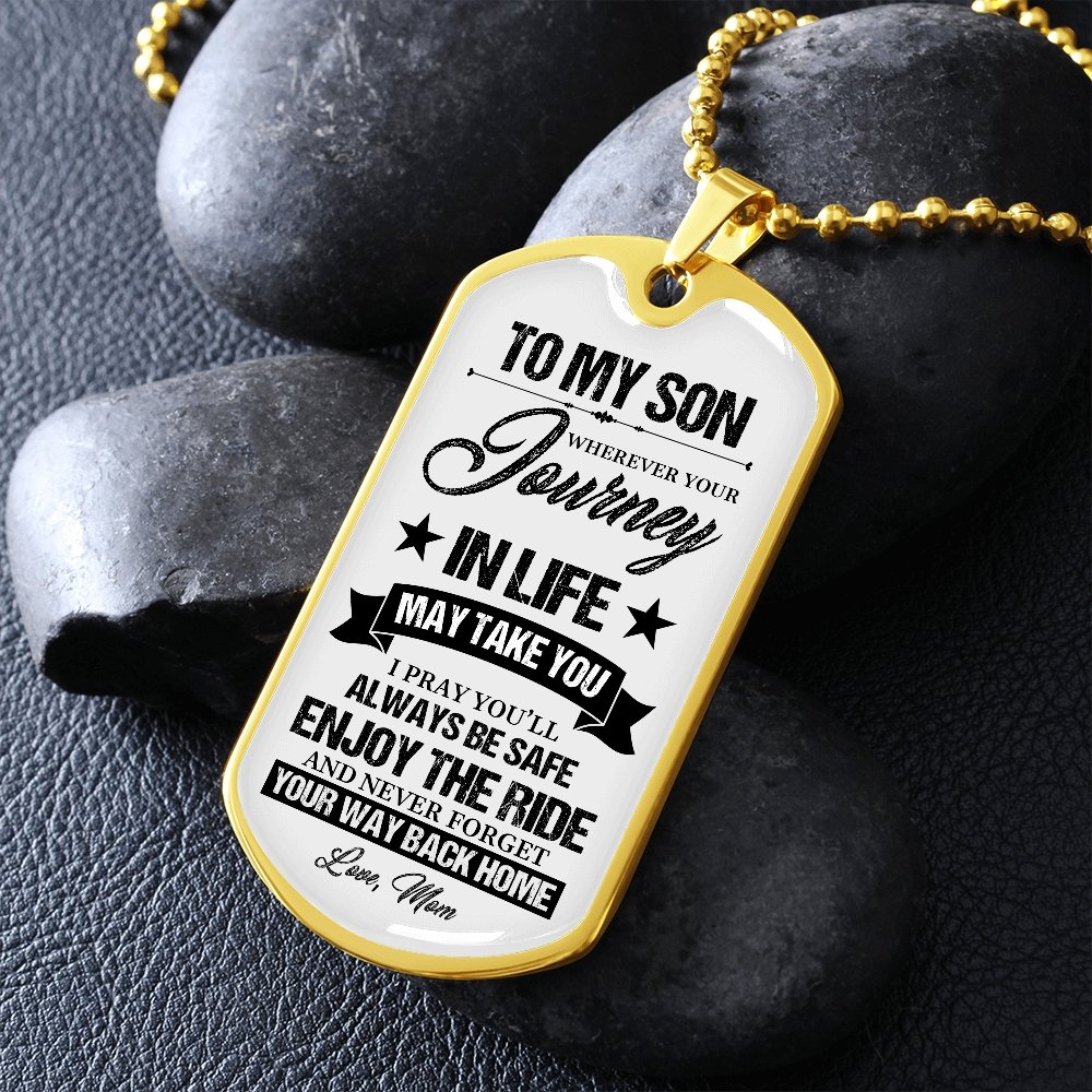 To My Son | Never Forget Your Way Back Home ✭ | Jewelry | A1014T, A1014TG, G007T, G007TG, lx-G007, PROD-1946452, PT-133, TNM-1, USER-43062 | TageUnlimited