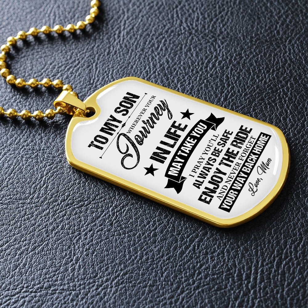To My Son | Never Forget Your Way Back Home ✭ | Jewelry | A1014T, A1014TG, G007T, G007TG, lx-G007, PROD-1946452, PT-133, TNM-1, USER-43062 | TageUnlimited