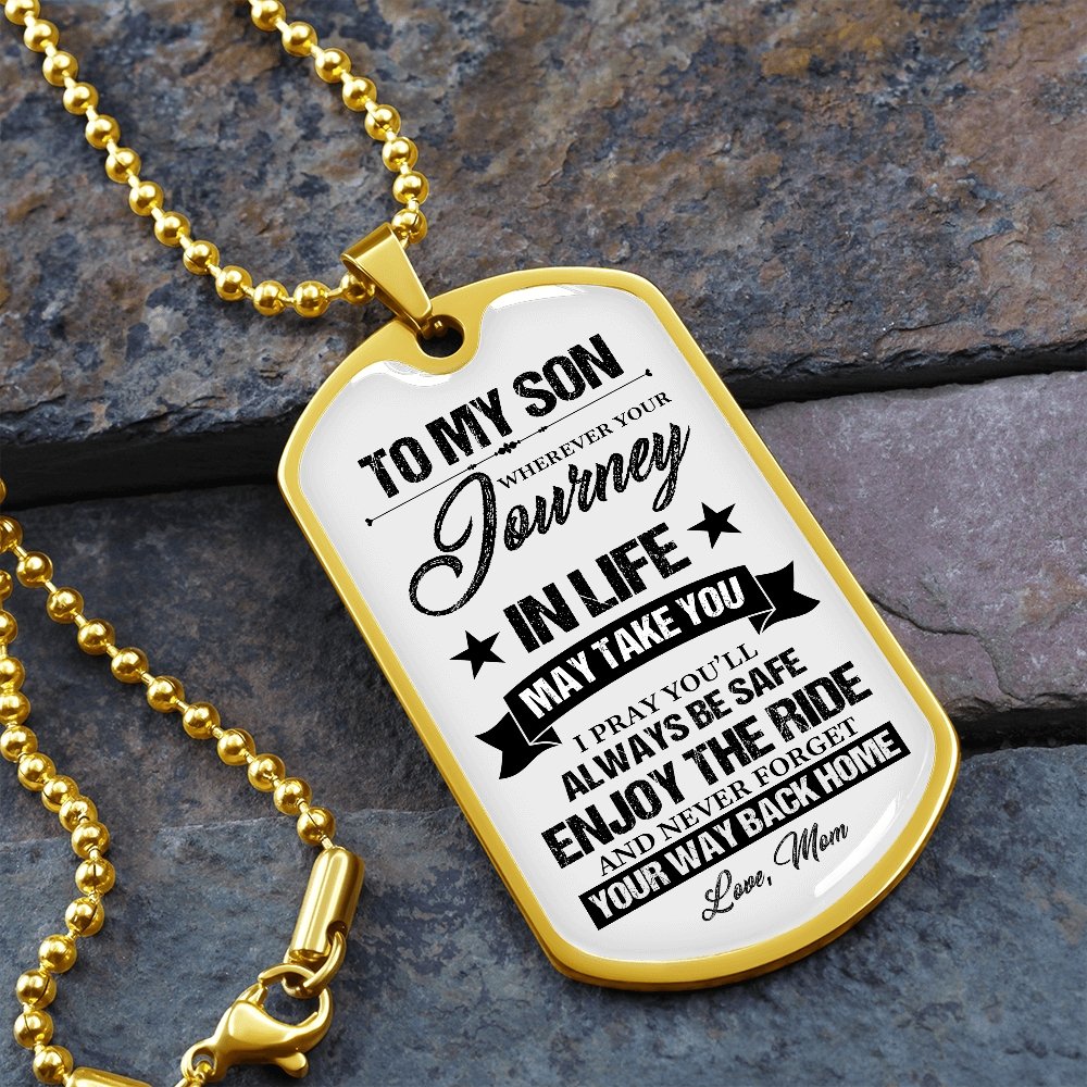 To My Son | Never Forget Your Way Back Home ✭ | Jewelry | A1014T, A1014TG, G007T, G007TG, lx-G007, PROD-1946452, PT-133, TNM-1, USER-43062 | TageUnlimited
