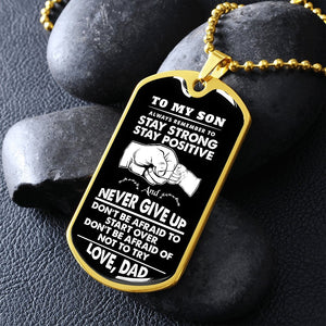 To My Son | Stay Strong | Jewelry | A1014T, A1014TG, G007T, G007TG, lx-G007, PROD-1967352, PT-133, TNM-1, USER-43062 | TageUnlimited