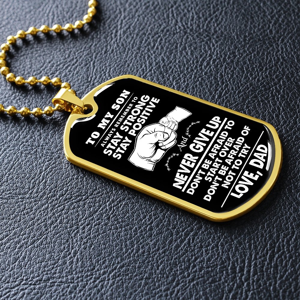 To My Son | Stay Strong | Jewelry | A1014T, A1014TG, G007T, G007TG, lx-G007, PROD-1967352, PT-133, TNM-1, USER-43062 | TageUnlimited