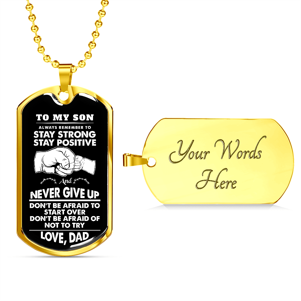 To My Son | Stay Strong | Jewelry | A1014T, A1014TG, G007T, G007TG, lx-G007, PROD-1967352, PT-133, TNM-1, USER-43062 | TageUnlimited