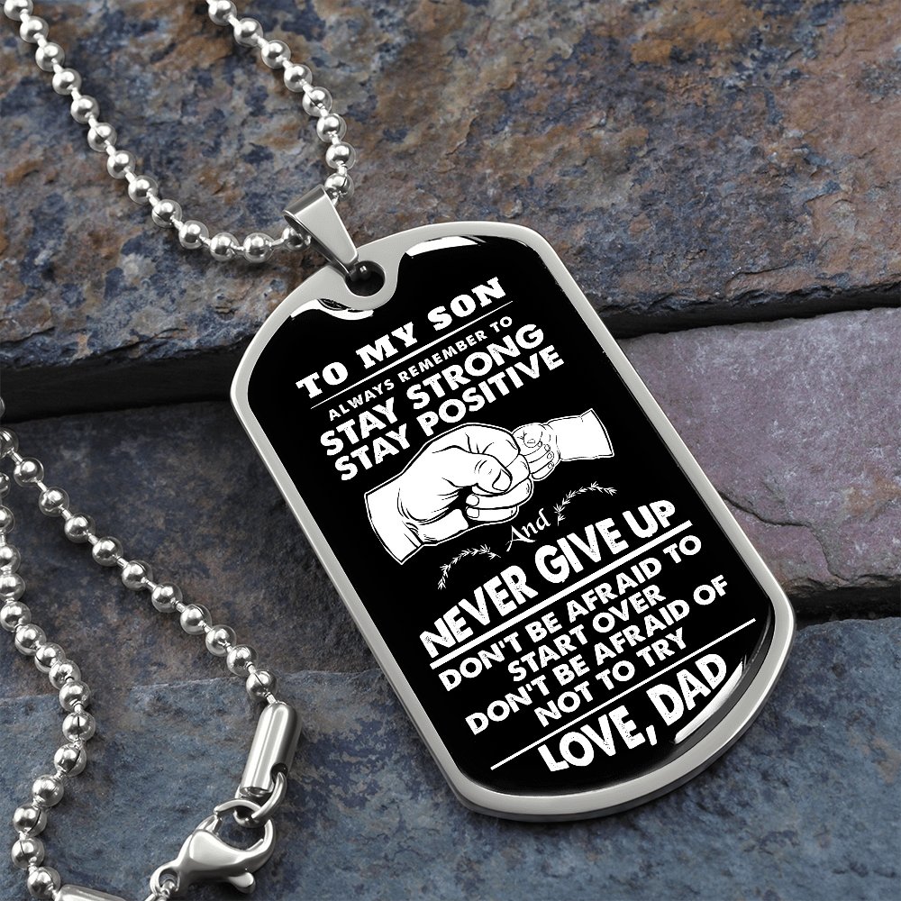 To My Son | Stay Strong | Jewelry | A1014T, A1014TG, G007T, G007TG, lx-G007, PROD-1967352, PT-133, TNM-1, USER-43062 | TageUnlimited