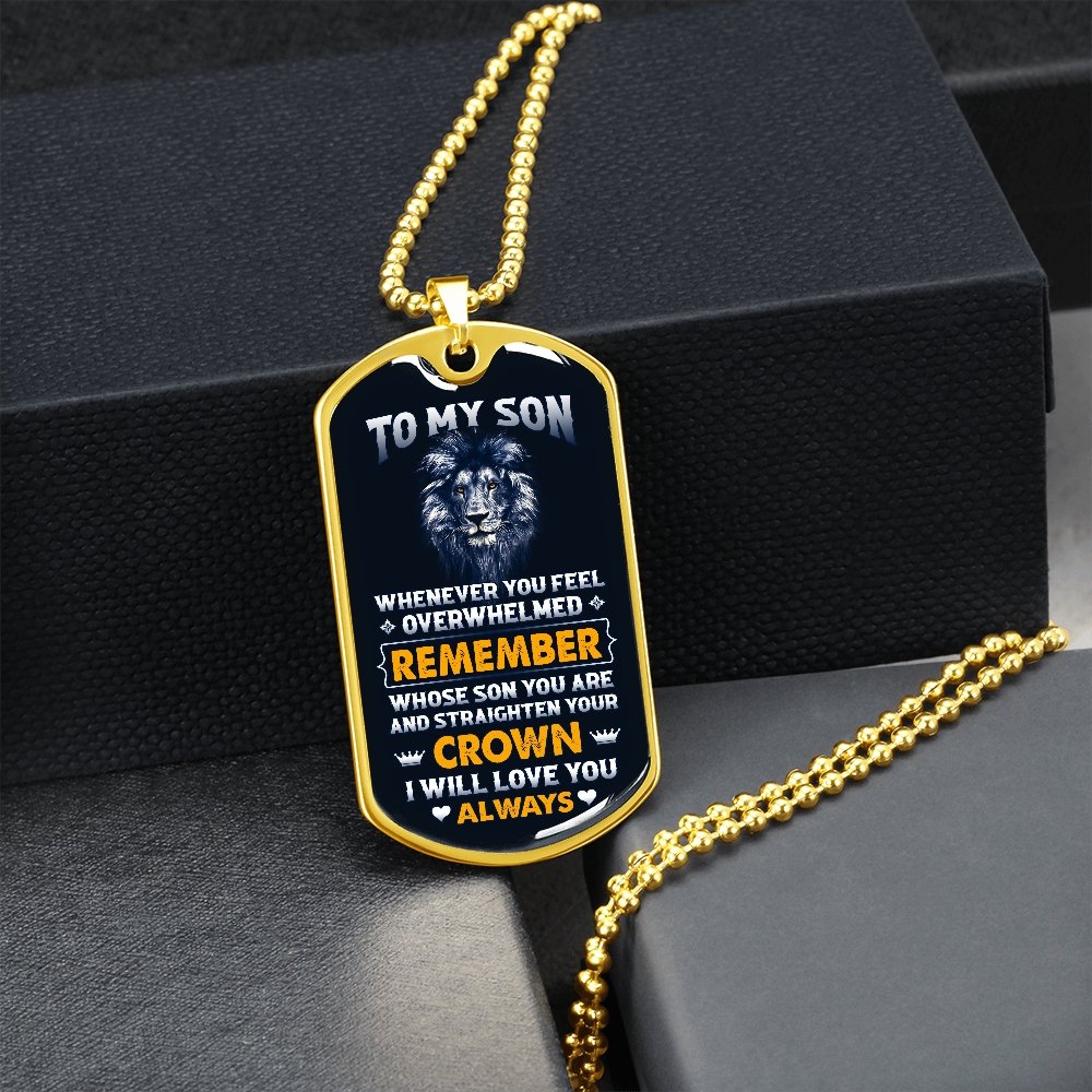 To My Son | Straighten Your Crown 👑 | Jewelry | A1014T, A1014TG, G007T, G007TG, lx-G007, PROD-1950119, PT-133, TNM-1, USER-43062 | TageUnlimited