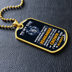 To My Son | Straighten Your Crown 👑 | Jewelry | A1014T, A1014TG, G007T, G007TG, lx-G007, PROD-1950119, PT-133, TNM-1, USER-43062 | TageUnlimited