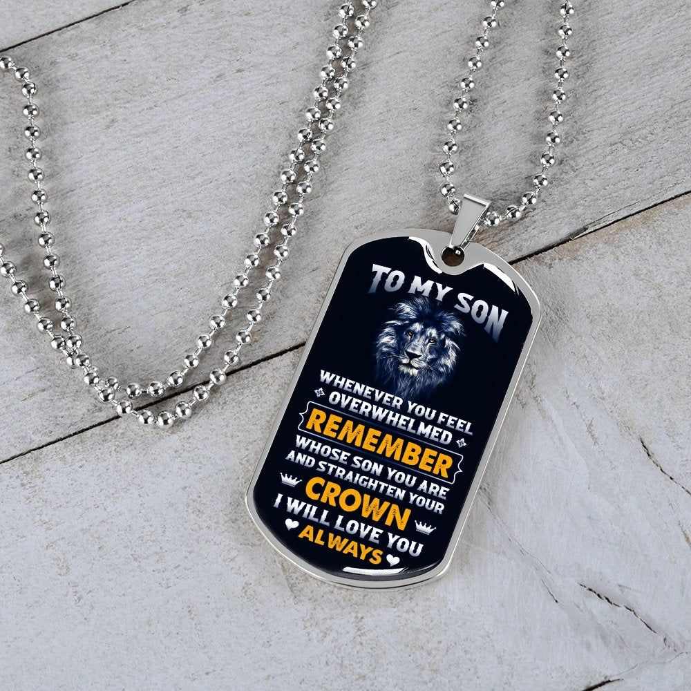 To My Son | Straighten Your Crown 👑 | Jewelry | A1014T, A1014TG, G007T, G007TG, lx-G007, PROD-1950119, PT-133, TNM-1, USER-43062 | TageUnlimited