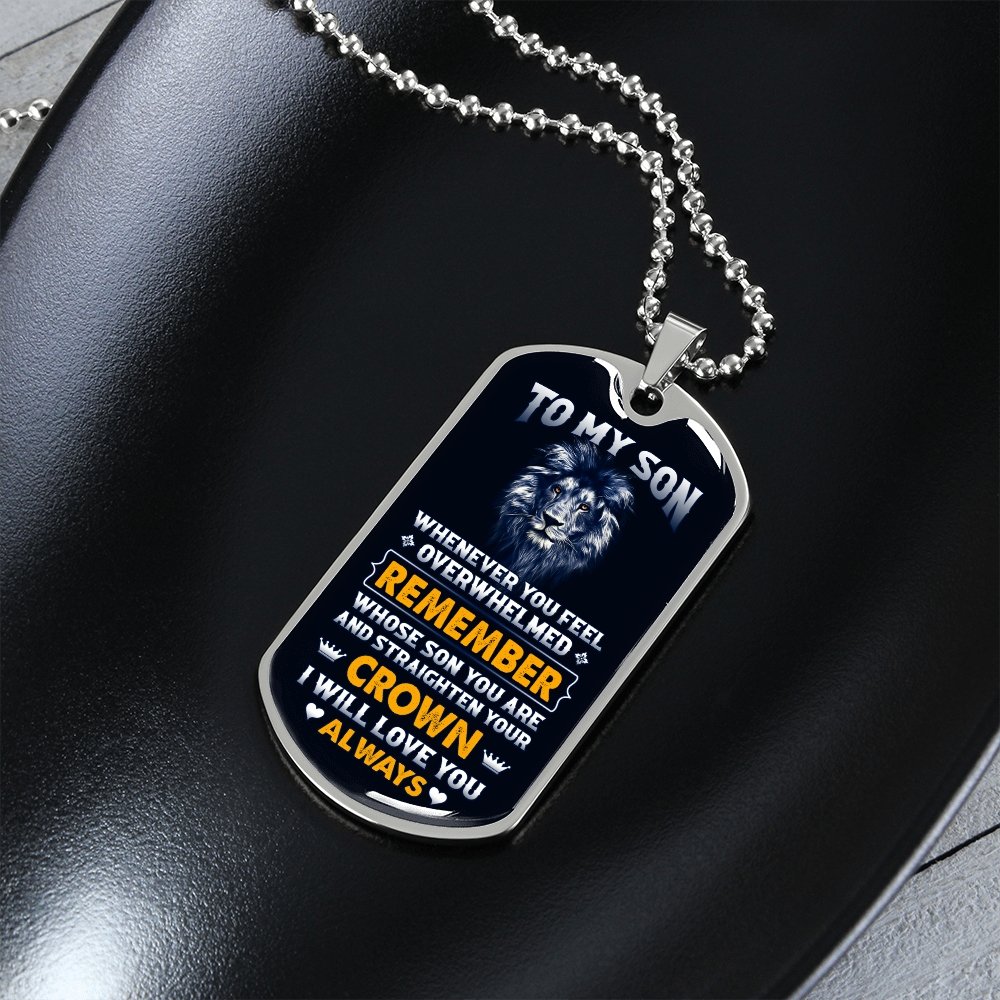 To My Son | Straighten Your Crown 👑 | Jewelry | A1014T, A1014TG, G007T, G007TG, lx-G007, PROD-1950119, PT-133, TNM-1, USER-43062 | TageUnlimited
