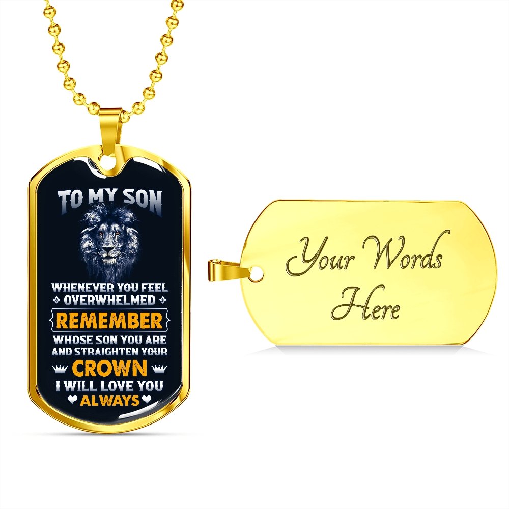 To My Son | Straighten Your Crown 👑 | Jewelry | A1014T, A1014TG, G007T, G007TG, lx-G007, PROD-1950119, PT-133, TNM-1, USER-43062 | TageUnlimited