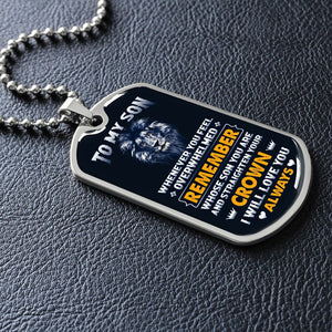To My Son | Straighten Your Crown 👑 | Jewelry | A1014T, A1014TG, G007T, G007TG, lx-G007, PROD-1950119, PT-133, TNM-1, USER-43062 | TageUnlimited