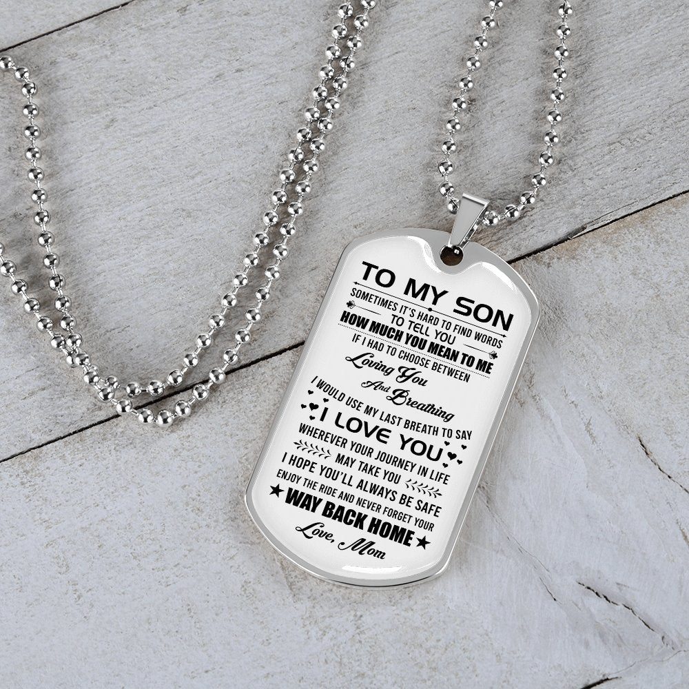 To My Son | Wherever Your Journey | Jewelry | A1014T, A1014TG, G007T, G007TG, lx-G007, PROD-1950147, PT-133, TNM-1, USER-43062 | TageUnlimited