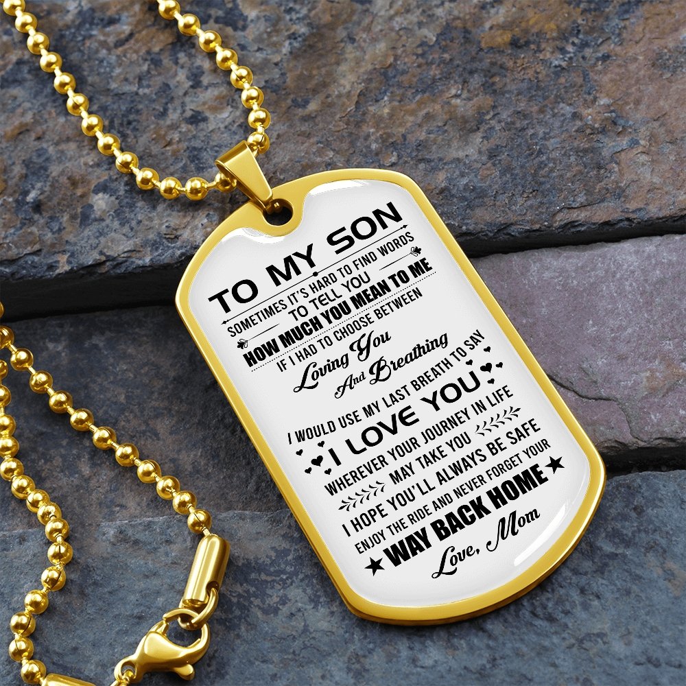 To My Son | Wherever Your Journey | Jewelry | A1014T, A1014TG, G007T, G007TG, lx-G007, PROD-1950147, PT-133, TNM-1, USER-43062 | TageUnlimited
