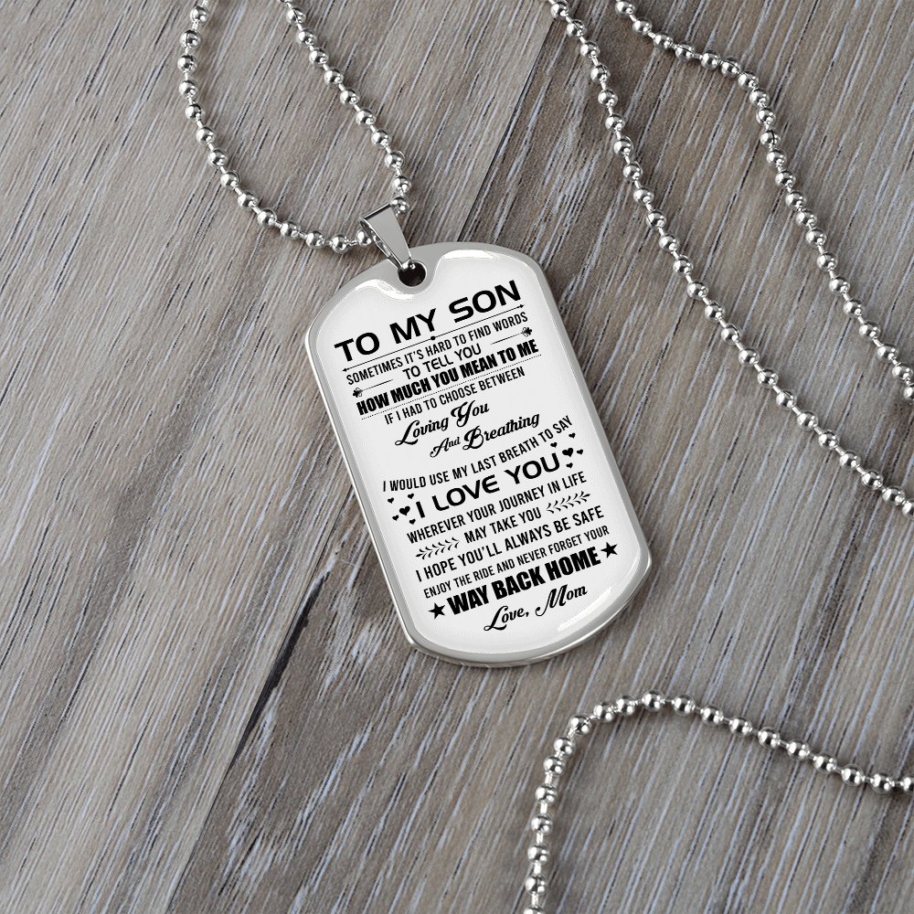 To My Son | Wherever Your Journey | Jewelry | A1014T, A1014TG, G007T, G007TG, lx-G007, PROD-1950147, PT-133, TNM-1, USER-43062 | TageUnlimited