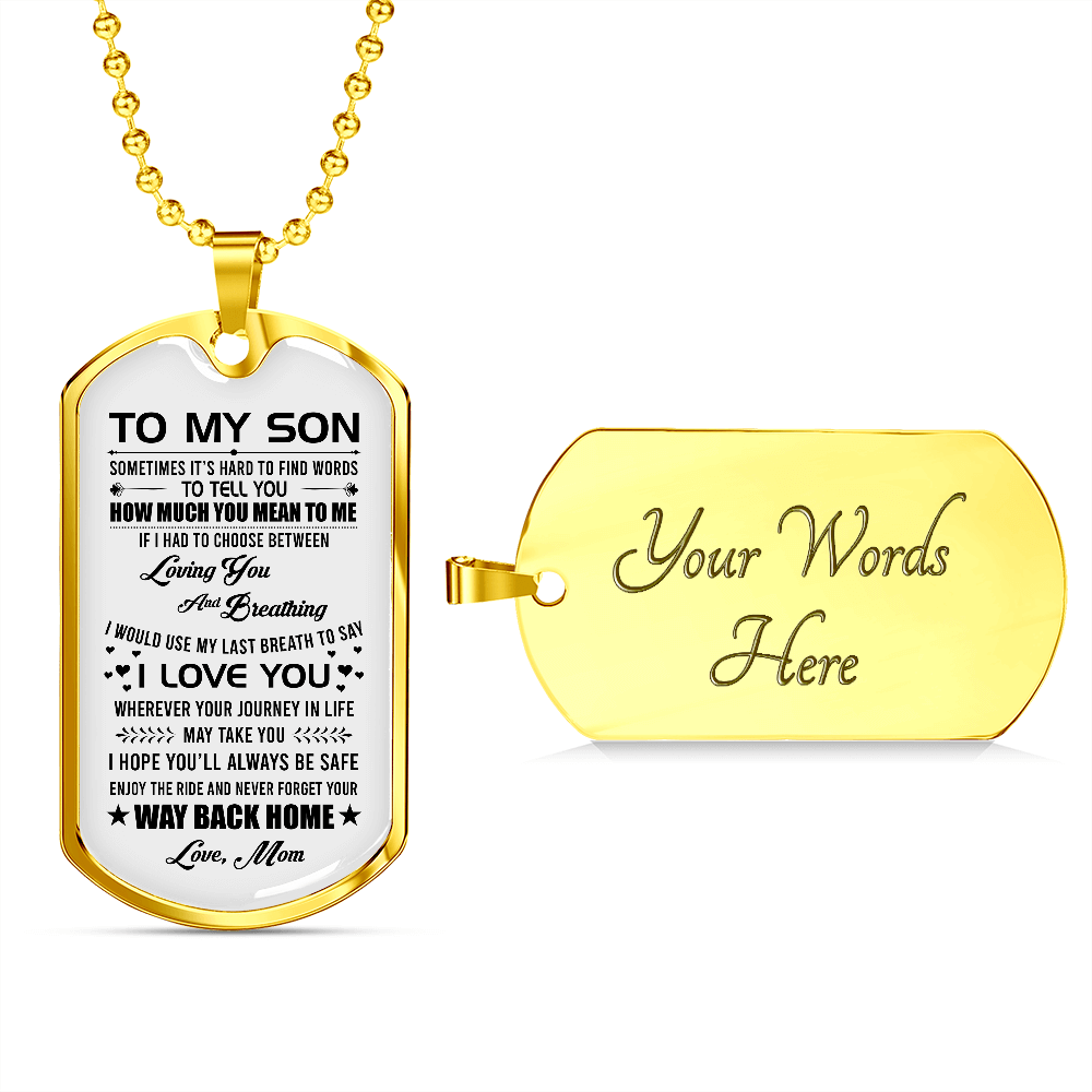 To My Son | Wherever Your Journey | Jewelry | A1014T, A1014TG, G007T, G007TG, lx-G007, PROD-1950147, PT-133, TNM-1, USER-43062 | TageUnlimited