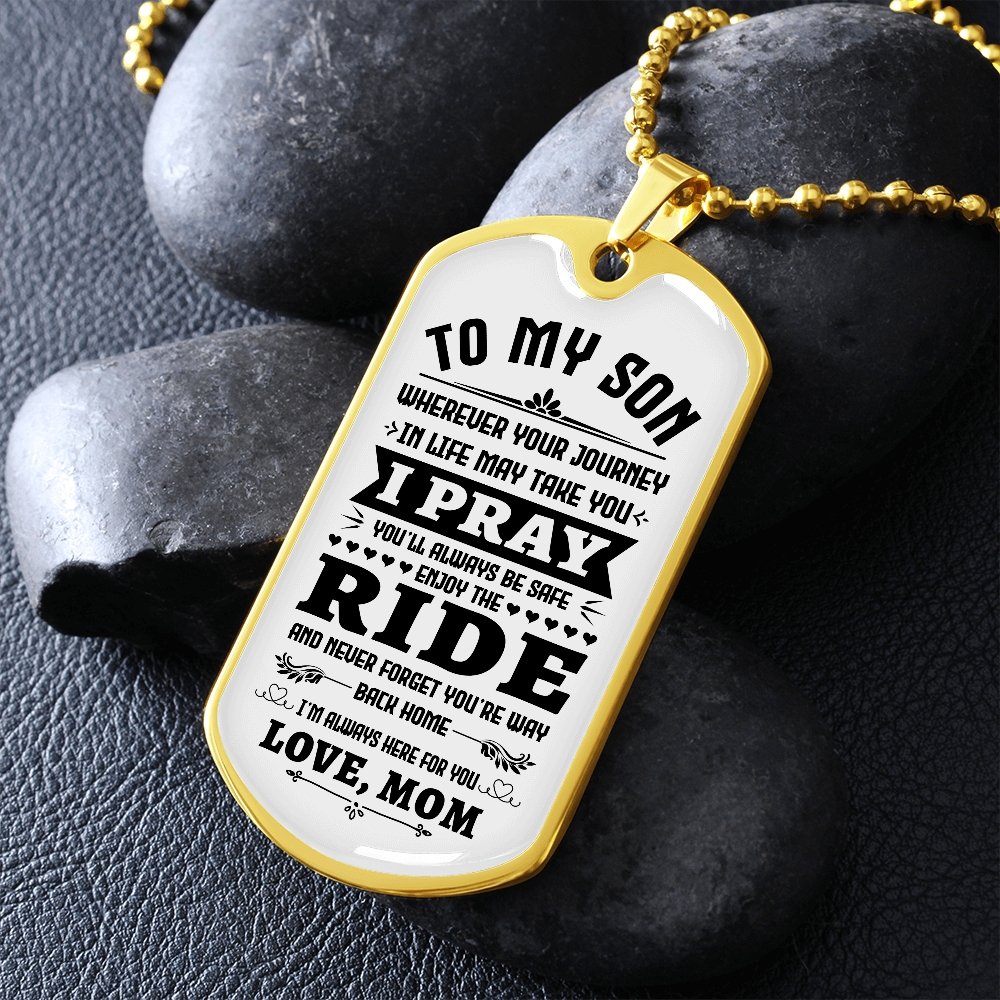 To My Son | You'll Be Safe ♥ | Jewelry | A1014T, A1014TG, G007T, G007TG, lx-G007, PROD-1946385, PT-133, TNM-1, USER-43062 | TageUnlimited