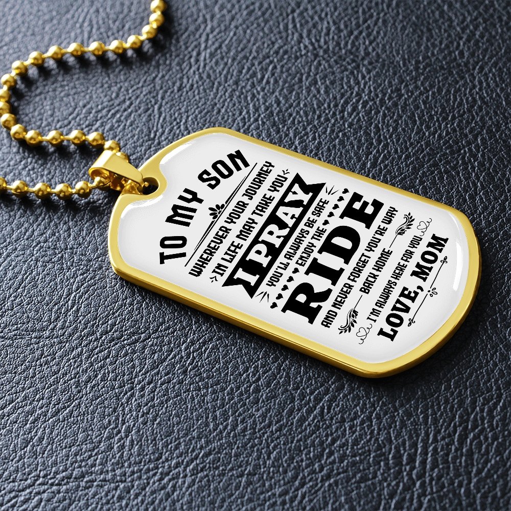 To My Son | You'll Be Safe ♥ | Jewelry | A1014T, A1014TG, G007T, G007TG, lx-G007, PROD-1946385, PT-133, TNM-1, USER-43062 | TageUnlimited